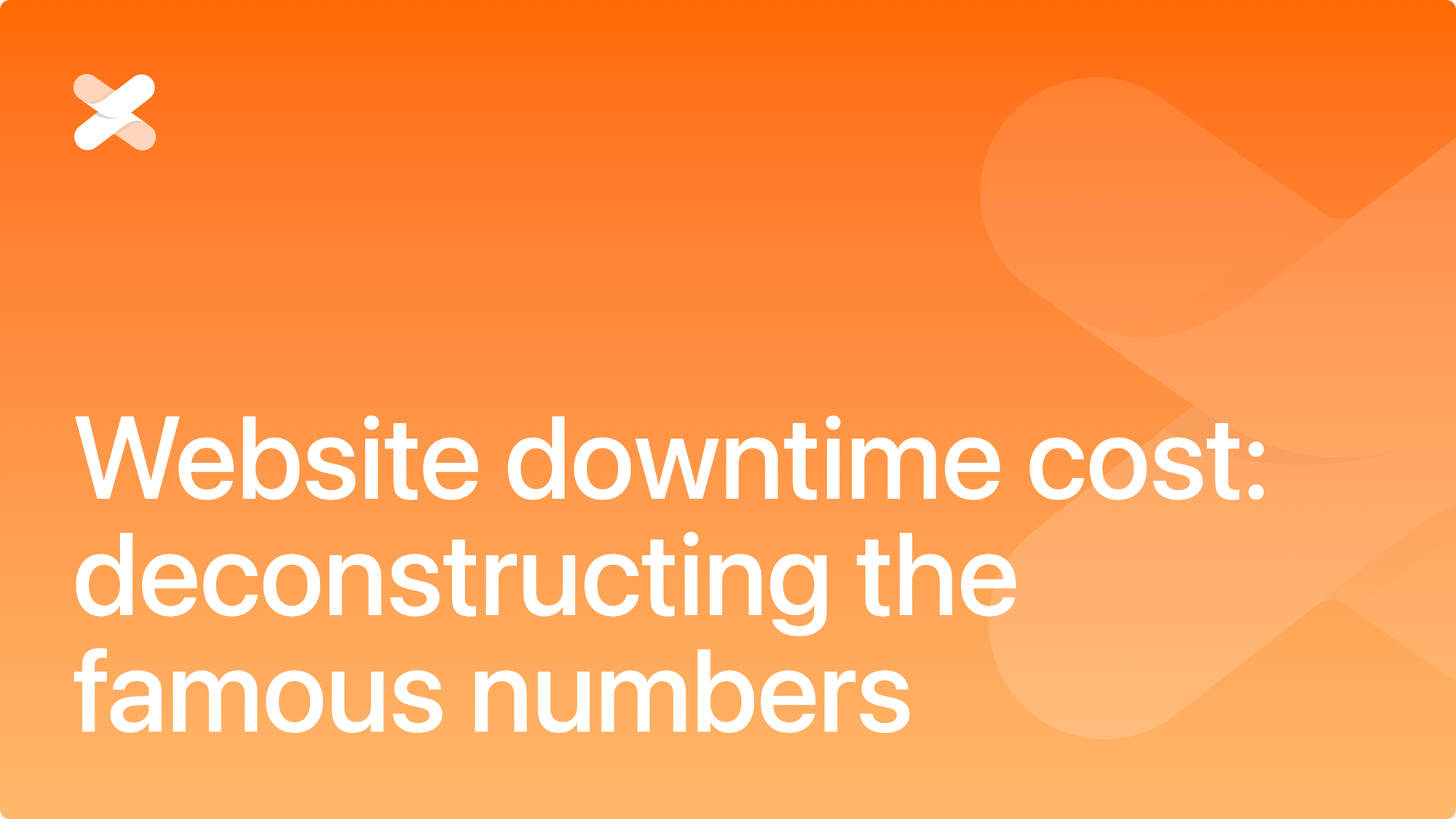 Website downtime cost: deconstructing the famous numbers